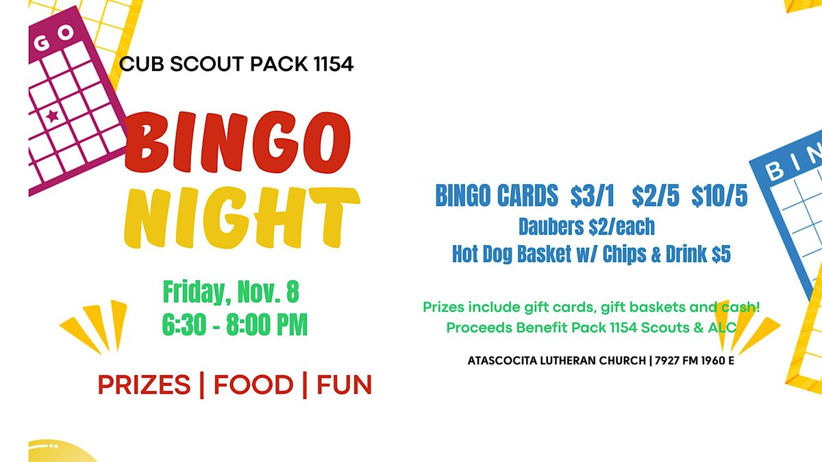 Cub Scout Pack 1154 Community BINGO NIGHT