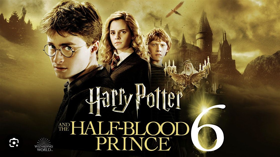 Free Monday Movie Night! (Harry Potter Series Marathon #6)