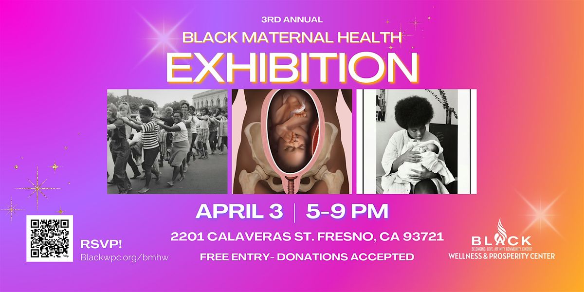 Black Maternal Health Exhibition