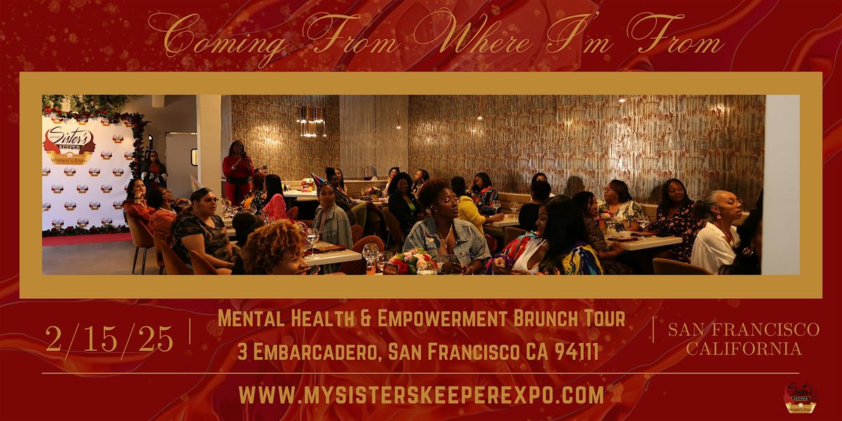 My Sister's Keeper Expo Mental Health & Empowerment Brunch