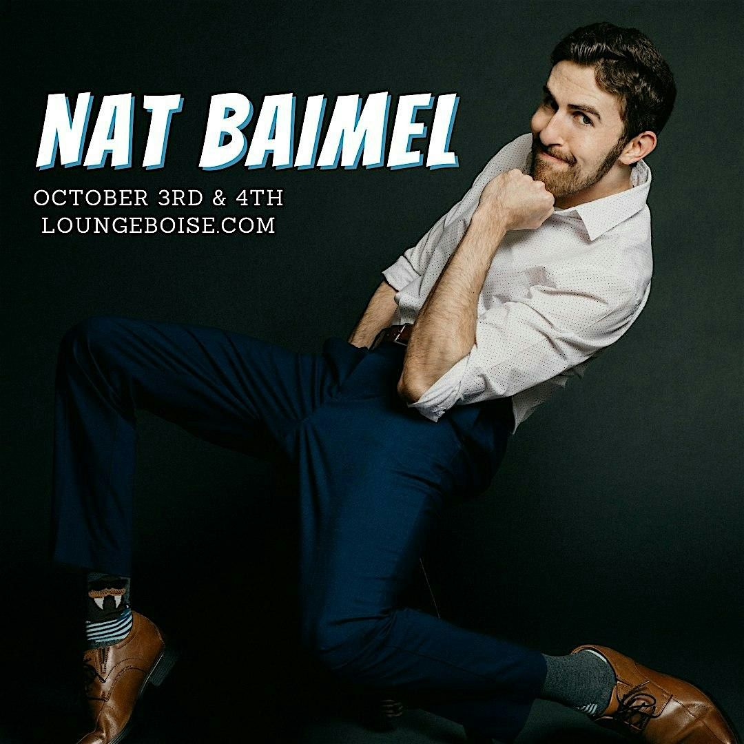 Comedian: NAT BAIMEL