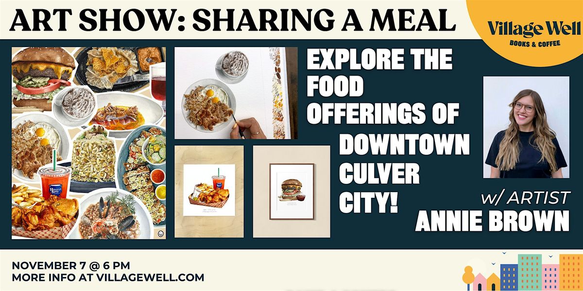 Art Show: Sharing a Meal