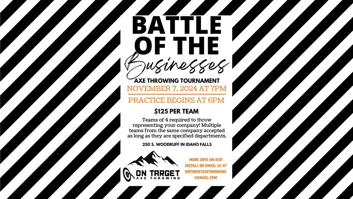 Battle of the Businesses Axe Throwing Tournament! \ud83e\ude93 