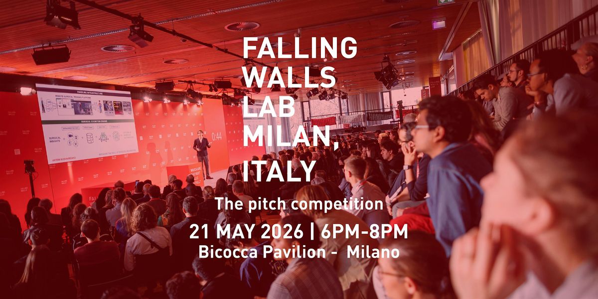 Falling Walls Lab Milan, Italy 2026