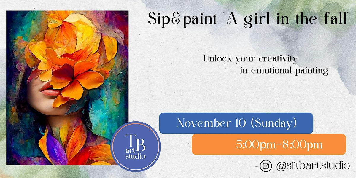 Sip&Paint Workshop \u201cA girl in the fall\u201d