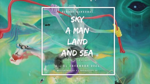 Sky A man Land and Sea Art Exhibition