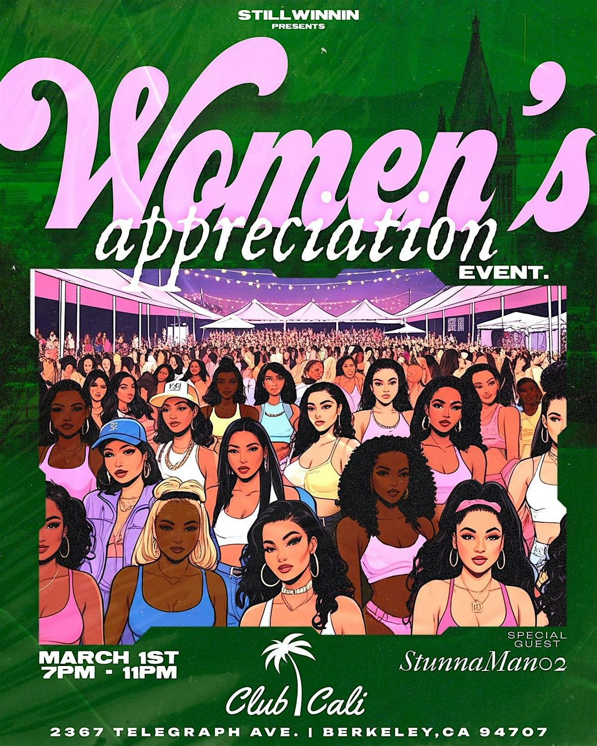 Still Winnin Presents: Women\u2019s Appreciation