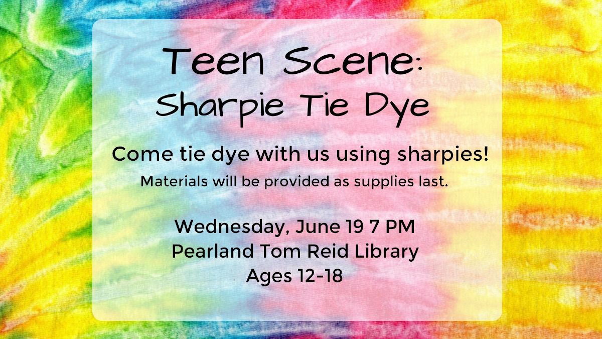 Teen Scene: Sharpie Tie Dye