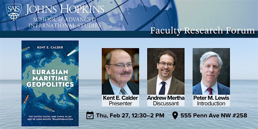 Eurasian Maritime Politics | Faculty Research Forum