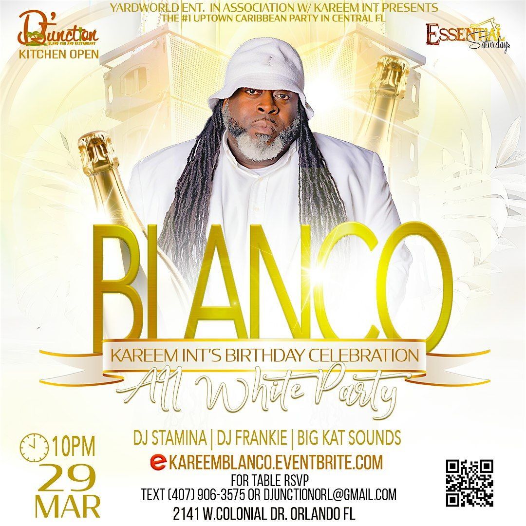 Kareem Int. Birthday Bash "BLANCO" (All White Party Experience)