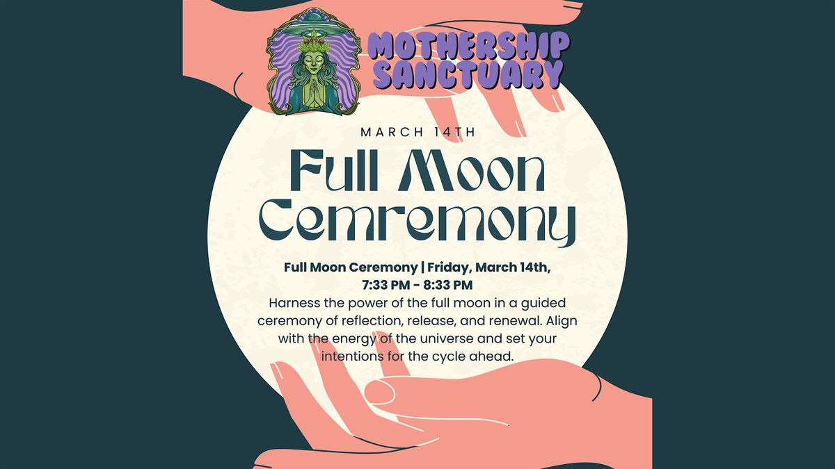 Full Moon Ceremony