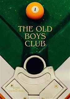 The Old Boys Club