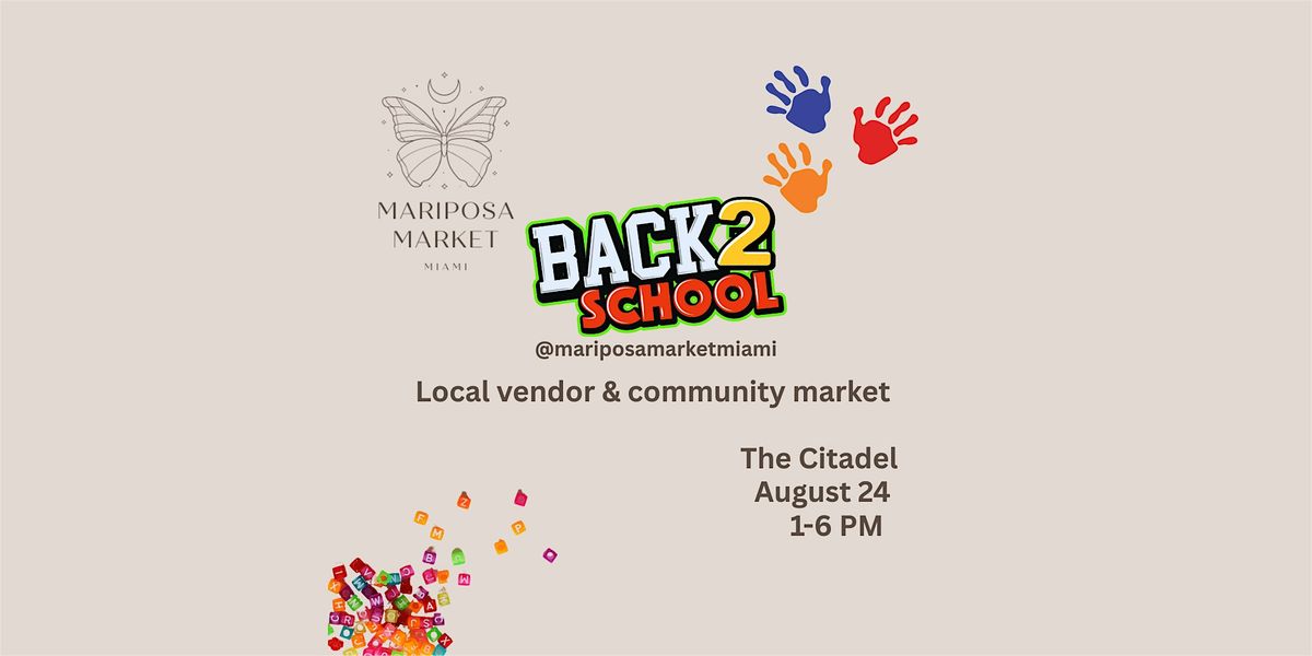 Back2School Market at The Citadel