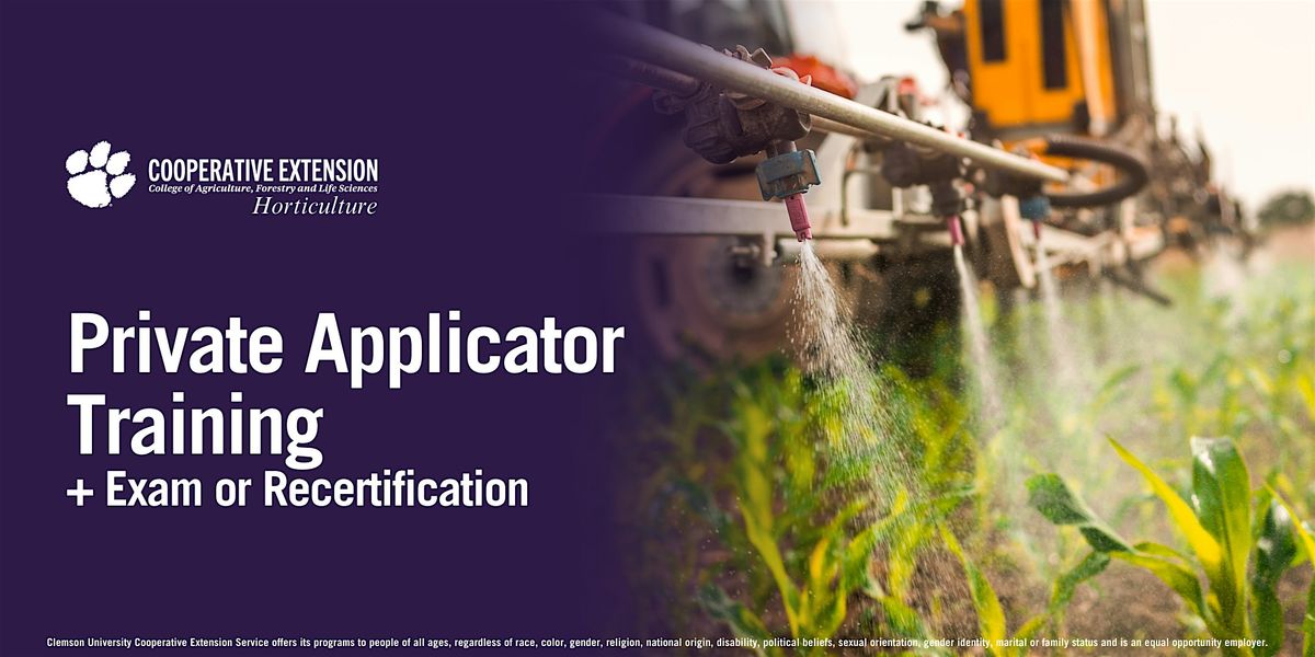 Private Applicator Training + Exam or Recertification