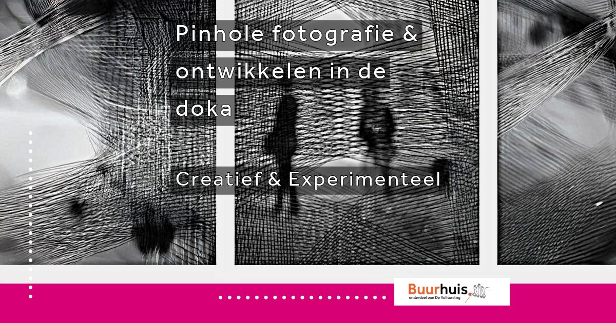 3-daagse cursus: Pinhole Fotografie: Terug naar de Nostalgie van de Donkere Kamer