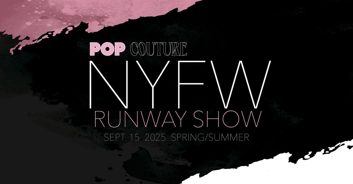 Pop Couture NYFW Rooftop Runway Show