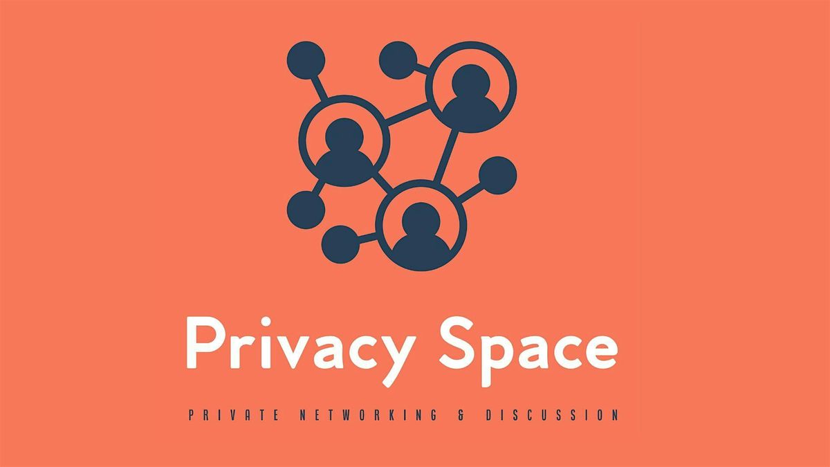 Privacy Space