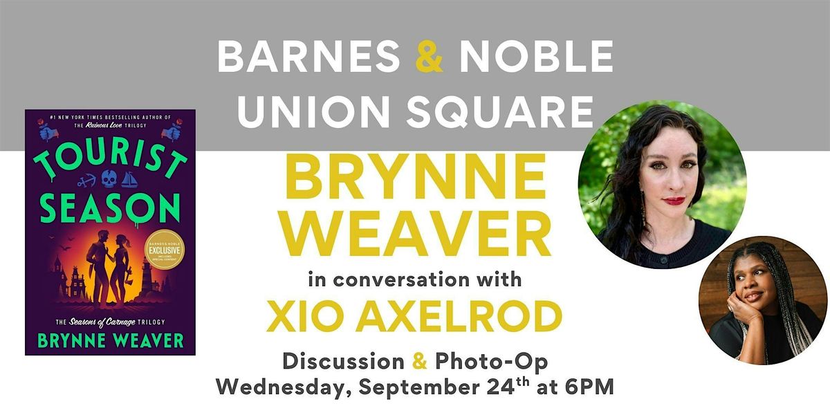 Brynne Weaver discusses TOURIST SEASON at B&N Union Square
