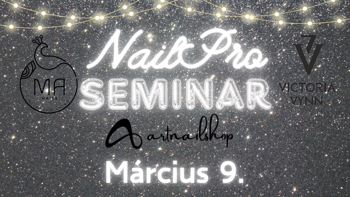 Nail Pro Seminar