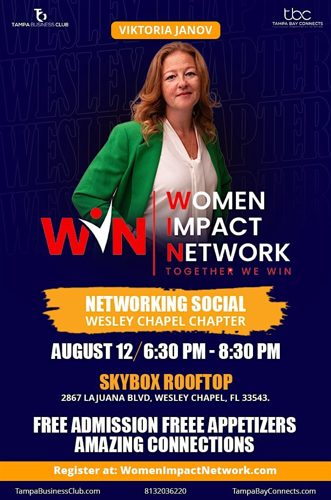Women Impact Network Wesley Chapel. Free Admission