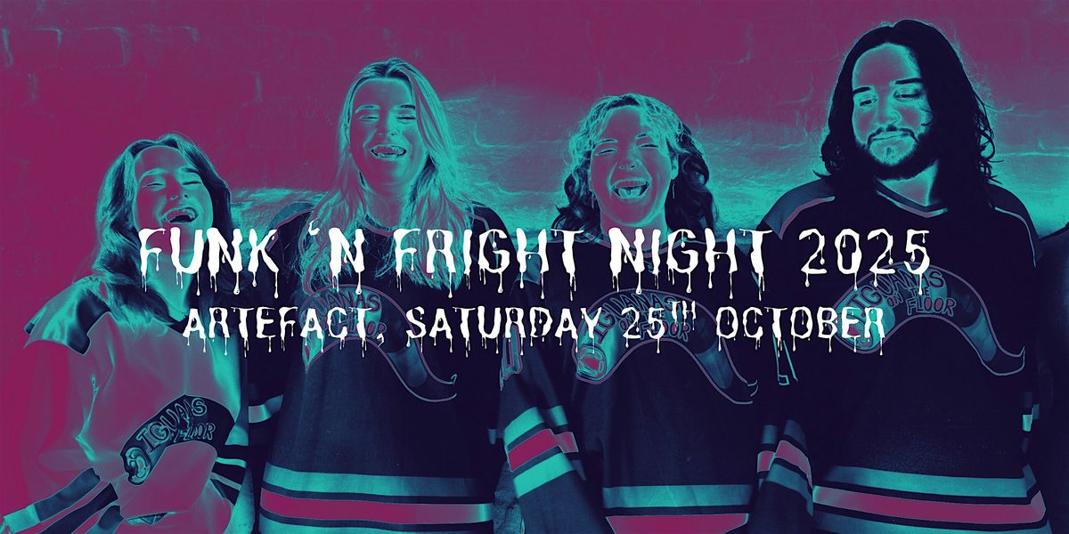 Funk 'N Fright Night 2025!