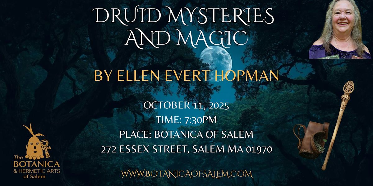 Druid Mysteries and Magic with Ellen Hopman