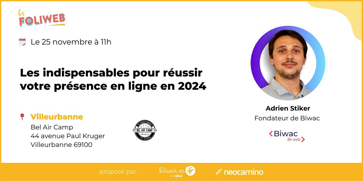 Les indispensables pour r\u00e9ussir votre pr\u00e9sence en ligne en 2024