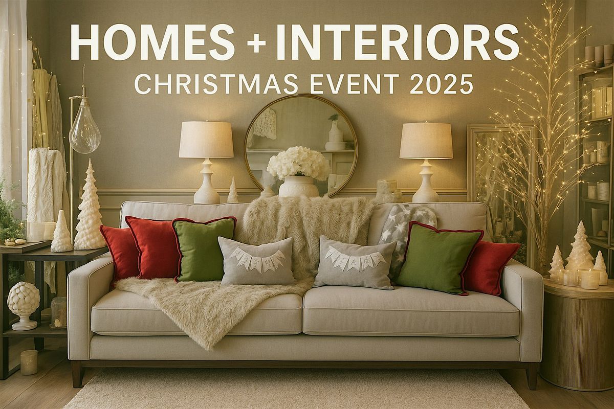 Homes + Interiors Christmas Event
