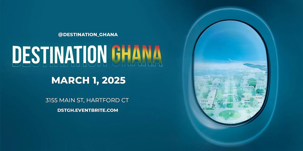 DESTINATION GHANA (Ghana Independence Day Celebration)