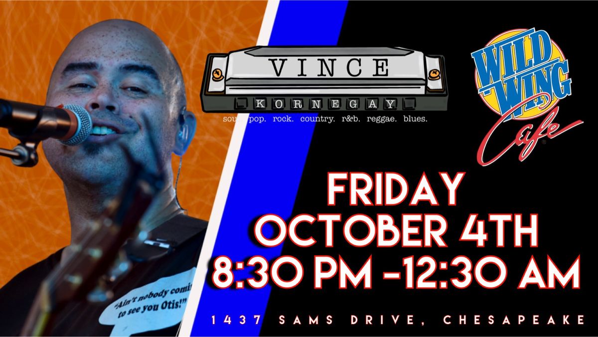 Vince Kornegay @ Wild Wing Cafe - Chesapeake