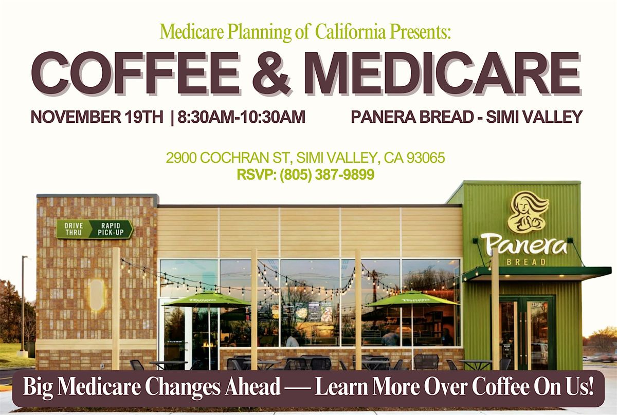 Medicare Planning of California Presents: Coffee & Medicare