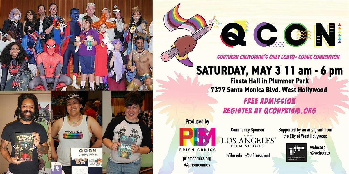 Q CON 2025 - Southern California's Only LGBTQ+ Comic Convention