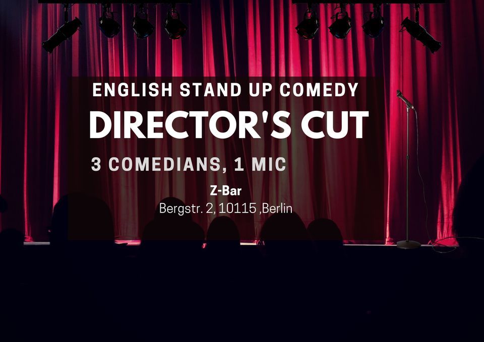 English Stand Up Comedy in Mitte - Director's Cut XXIII (FREE SHOTs)