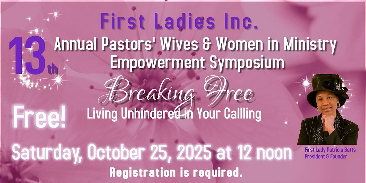 13th Annual Pastors' Wives and Women in Ministry Empowerment Symposium