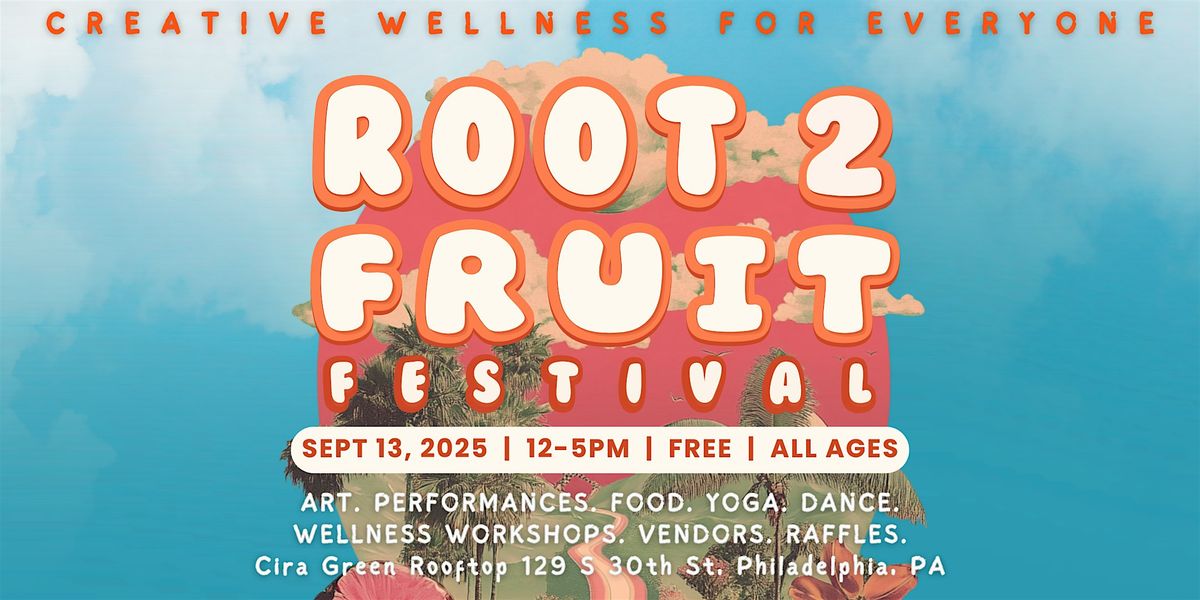 Root 2 Fruit Festival