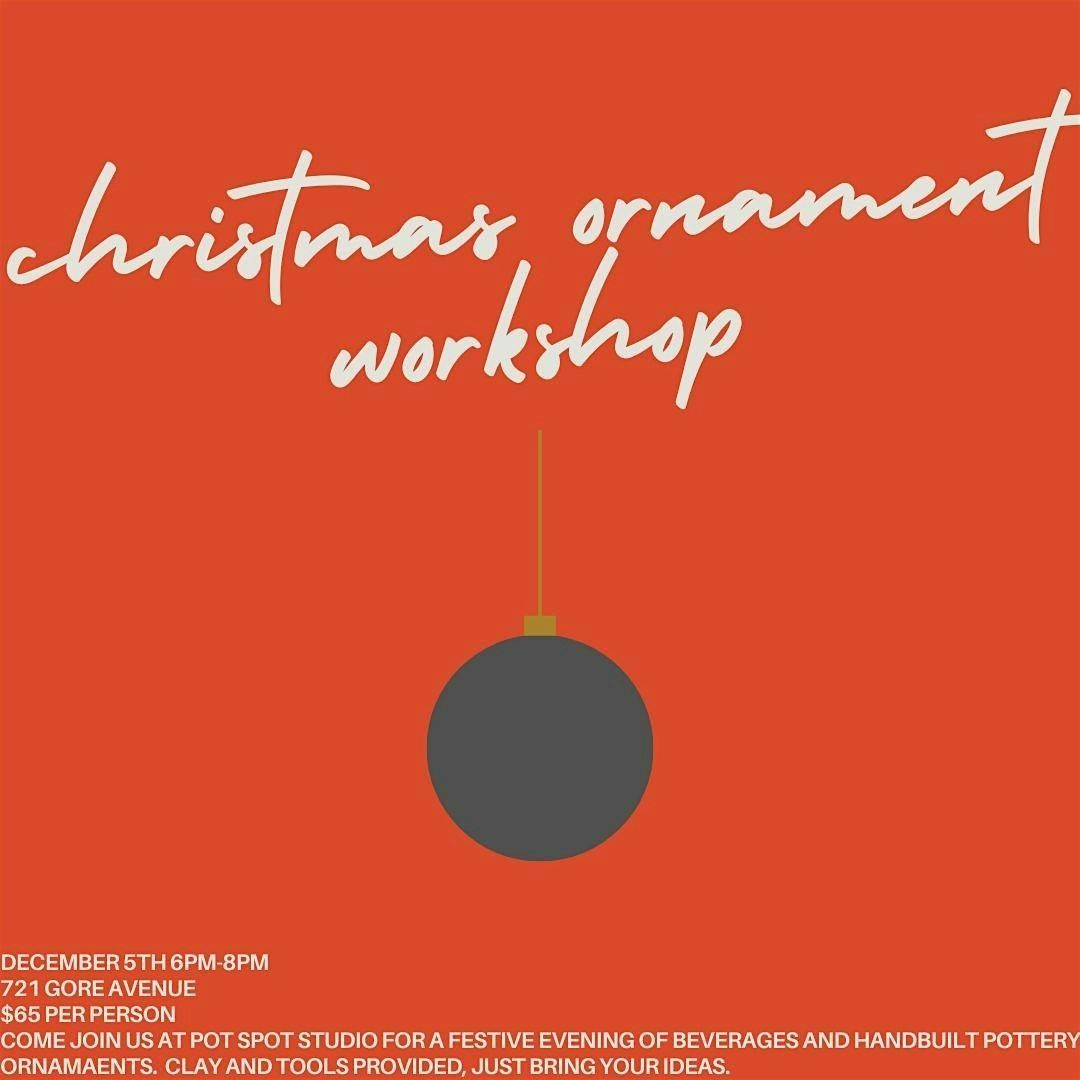 Christmas Ornament Workshop