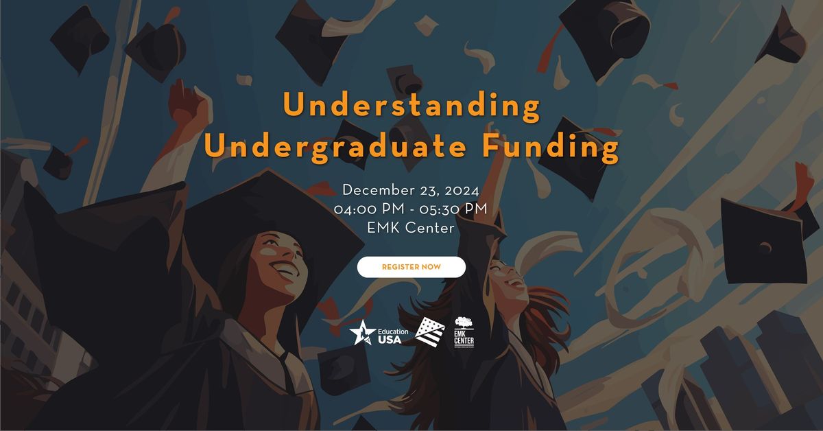 Understanding Undergraduate Funding