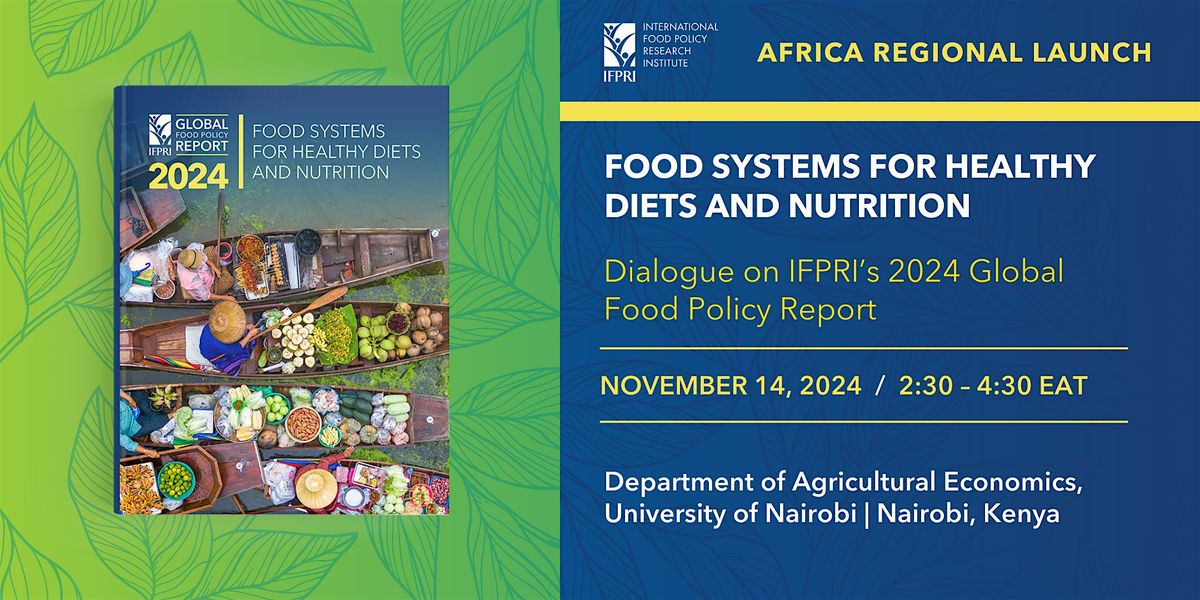 Food Systems for Healthy Diets and Nutrition