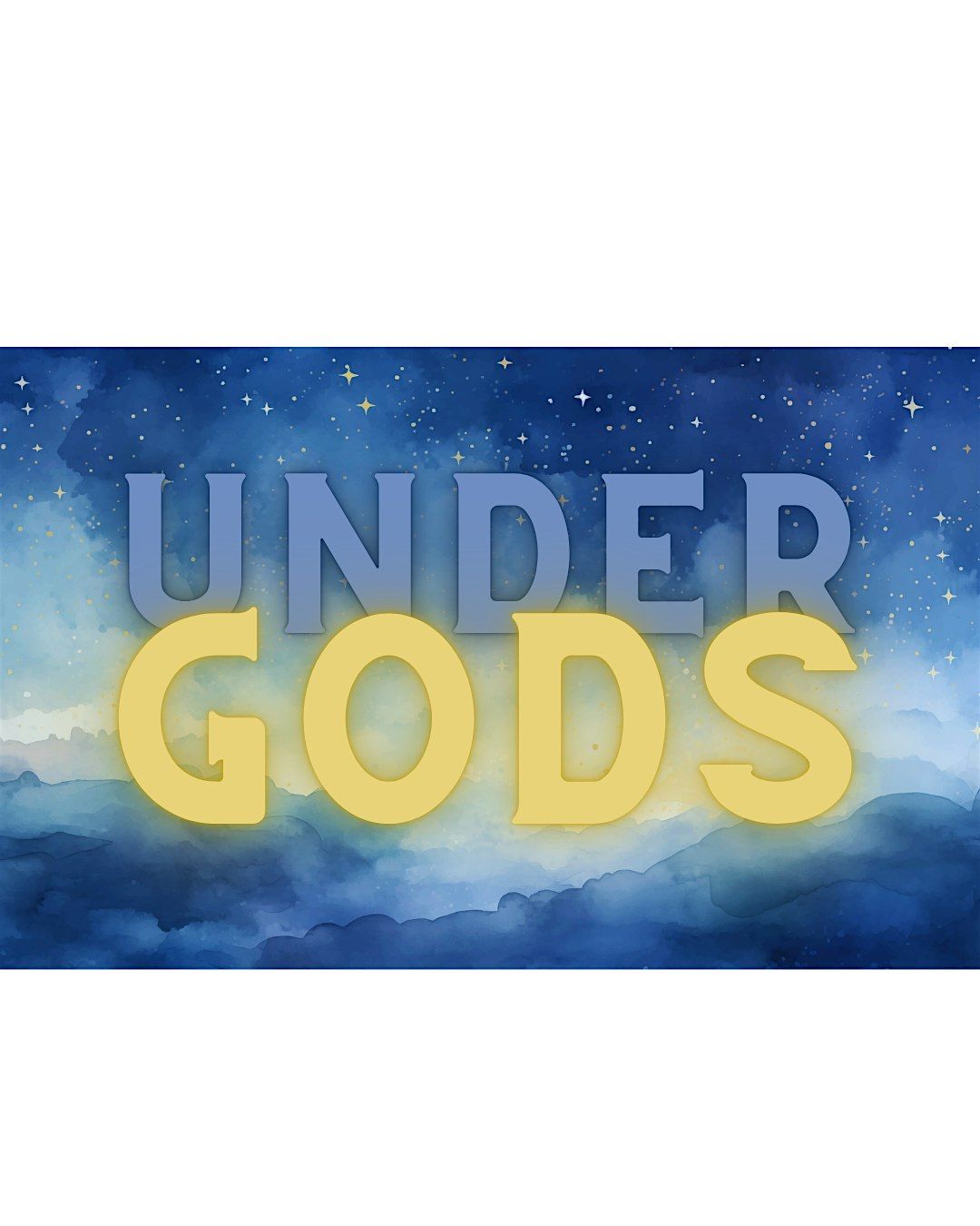 UNDER GODS