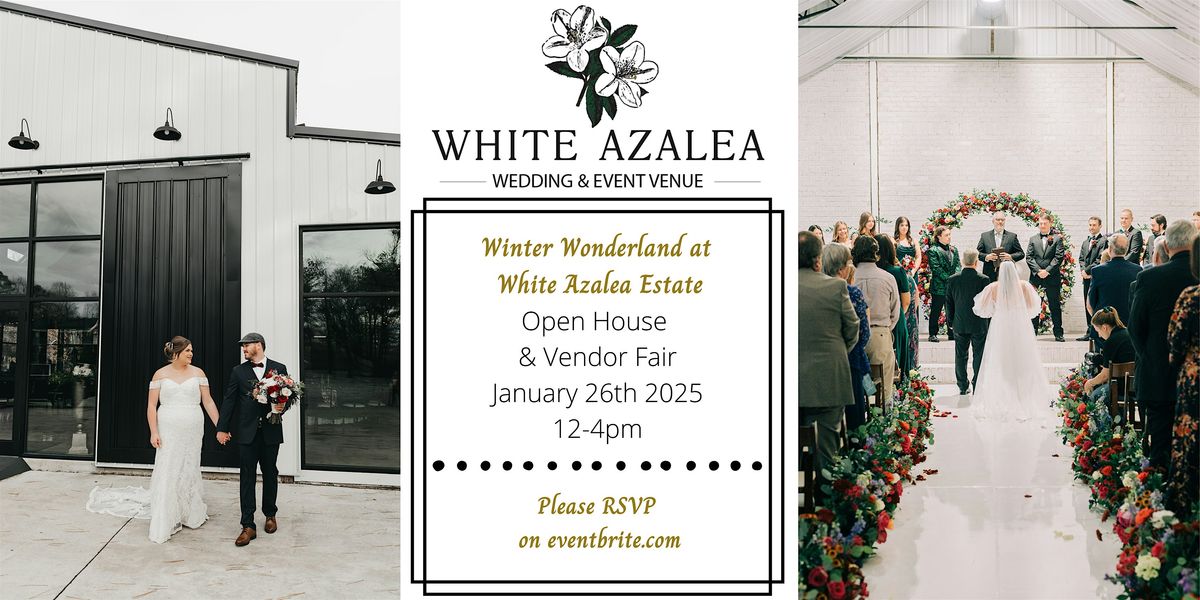 White Azalea Estate Open House & Vendor Fair