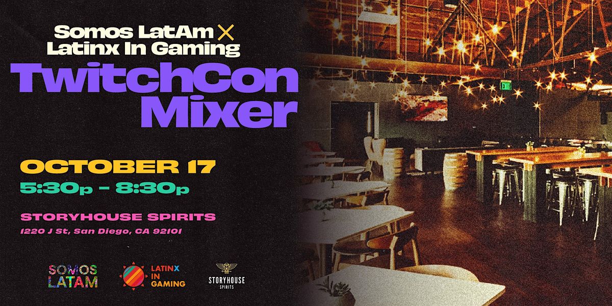 TwitchCon LatAm Party