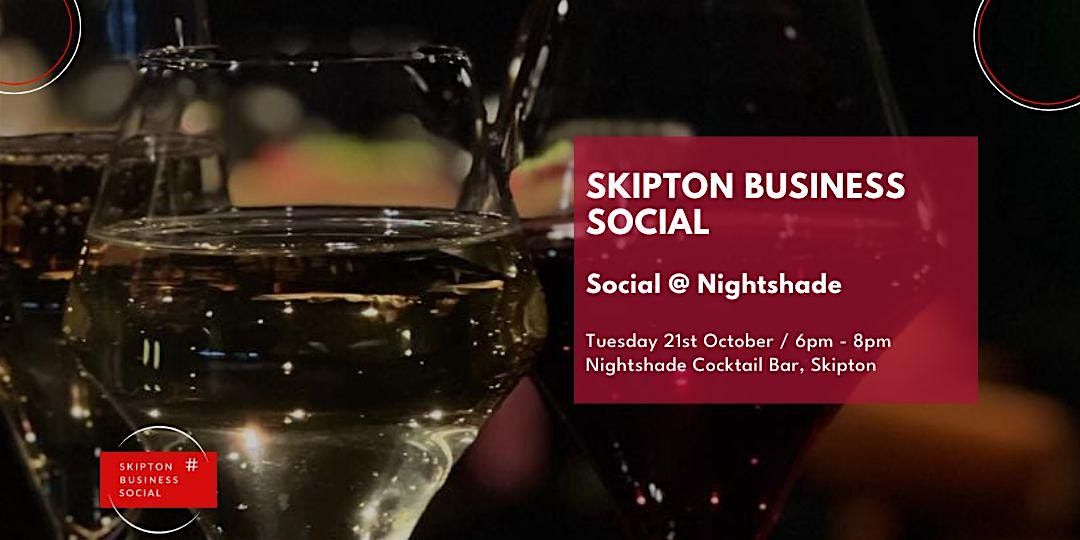 Skipton Business Networking Social October 2025