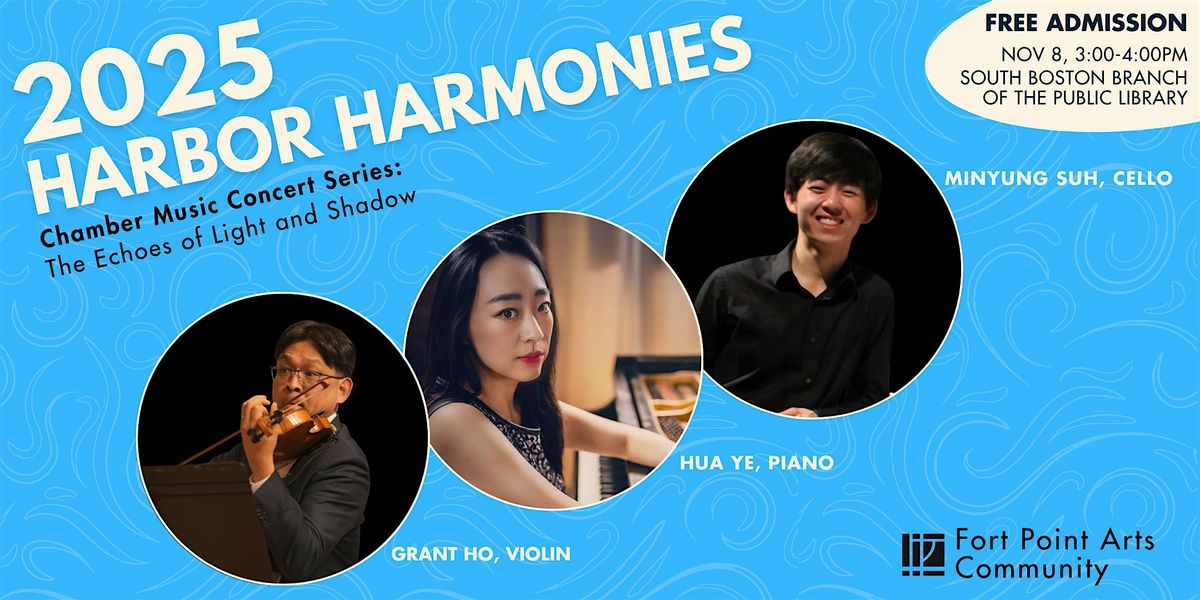 FPAC Harbor Harmonies Concert: The Echoes of Light and Shadow