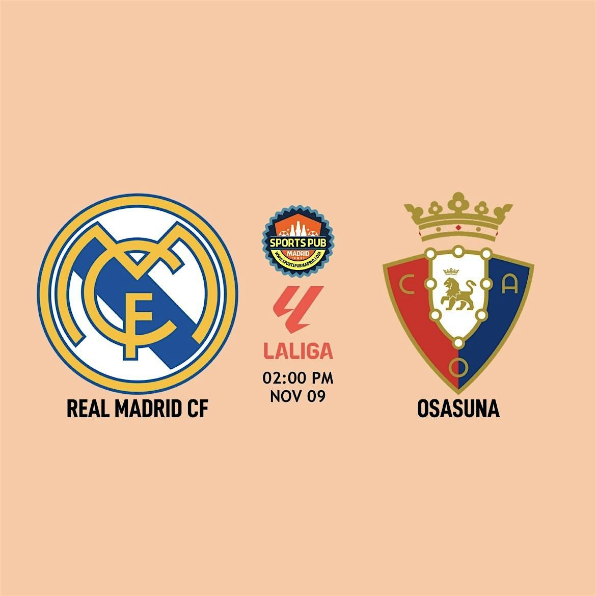 Real Madrid @ Osasuna [LaLiga] - La Latina | Sports Pub Madrid