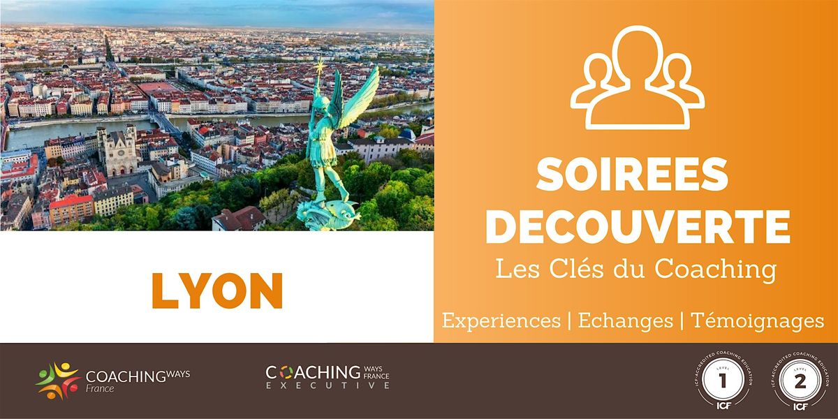 15\/10\/25 - Soir\u00e9e d\u00e9couverte "les cl\u00e9s du coaching" \u00e0 Lyon