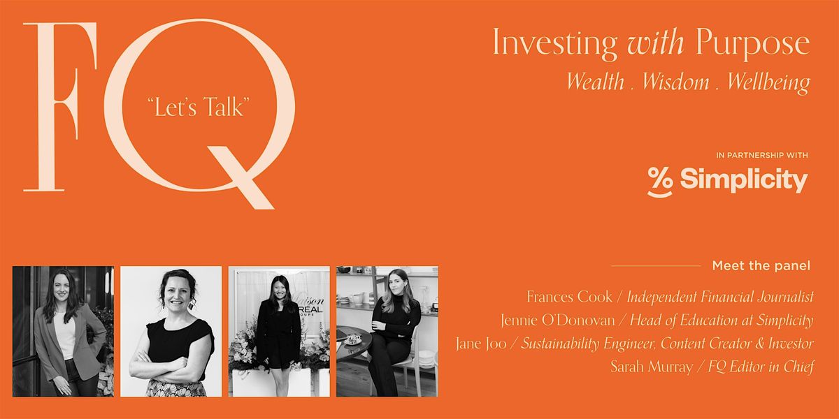 FQ Let's Talk: Investing with Purpose