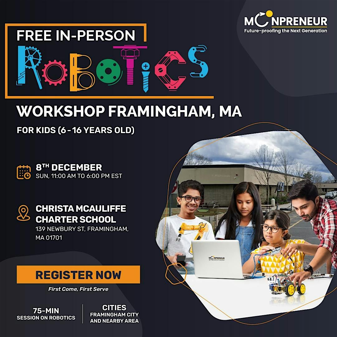 In-person Free Robotics Workshop For Kids at Framingham, MA