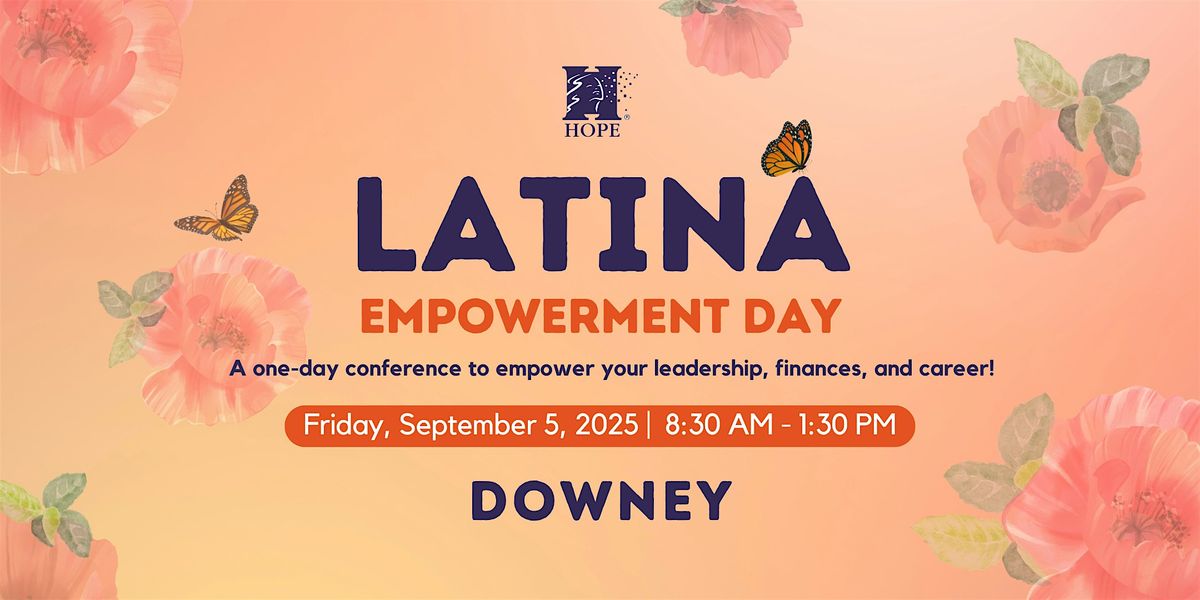 Latina Empowerment Day - Downey