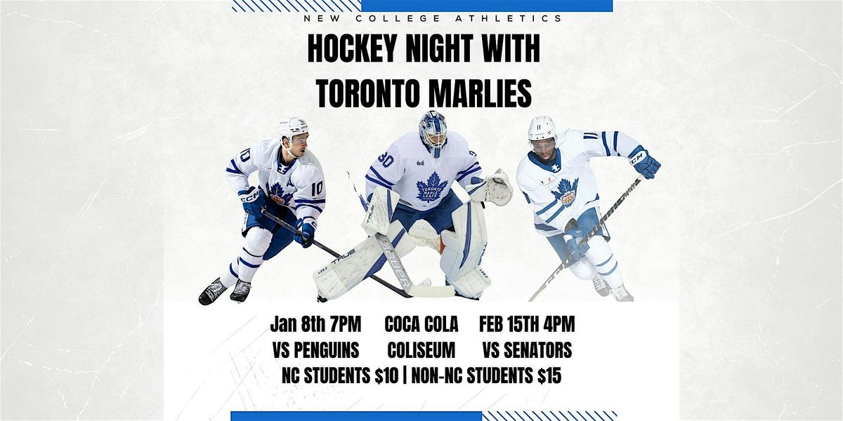 New College Athletics Hockey Night with Toronto Marlies