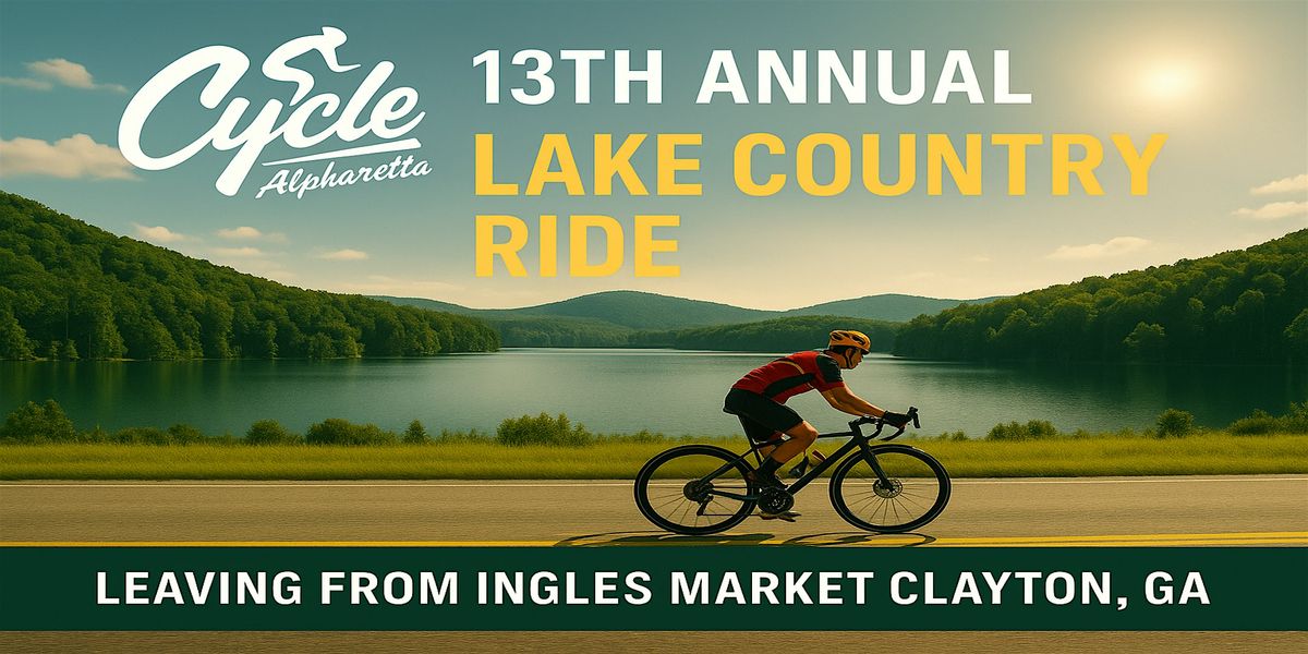 Cycle Alpharetta 13th Annual Lake Country Ride
